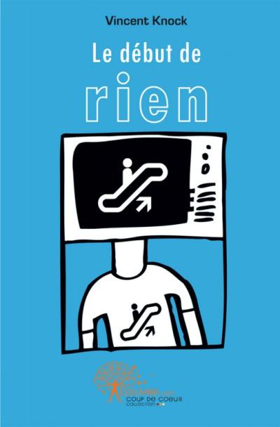 Le debut de rien