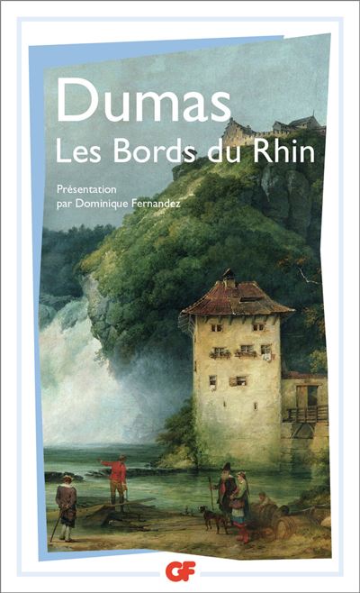 Les Bords du Rhin - Alexandre Dumas père - Poche