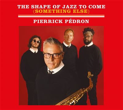 The Shape Of Jazz To Come