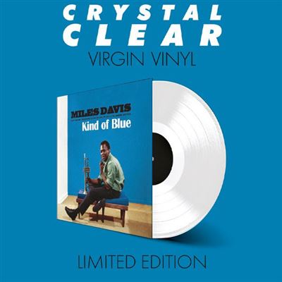 Kind Of Blue Édition Limitée Vinyle Transparent