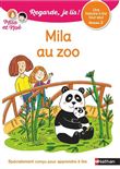 Regarde je lis! Une histoire à lire tout seul - Mila au zoo Niveau 2