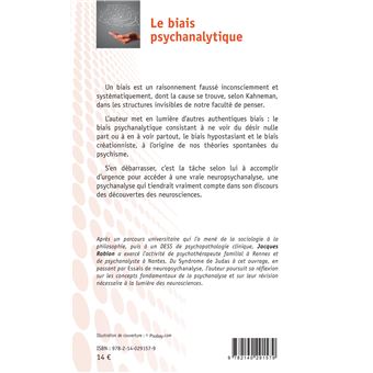 Le biais psychanalytique