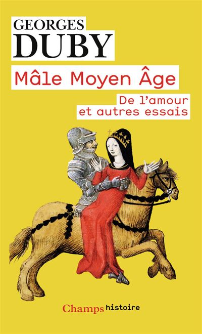 Mâle Moyen Âge - Georges Duby - (donnée non spécifiée)