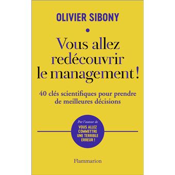 Vous allez redécouvrir le management ! 40 clés scientifiques pour prendre de meilleures décisions logo