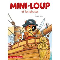 Mini-Loup le petit loup tout fou : Philippe Matter - 2013982488 - Livres  pour enfants dès 3 ans