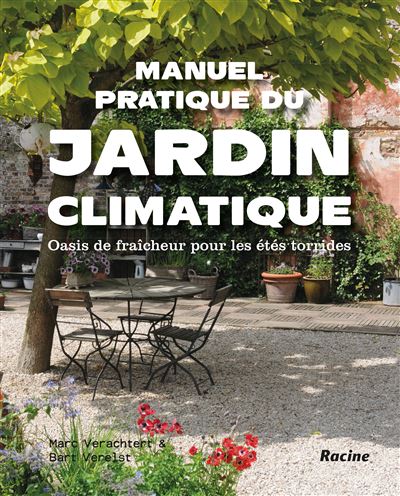 Manuel pratique du jardin climatique - Marc Verachtert - broché