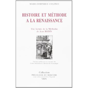 Histoire et méthode à la Renaissance