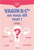 Vagin et Cie, on vous dit tout !