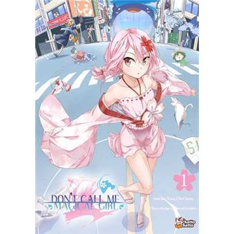 Don't call me magical girl, I'm OOXX