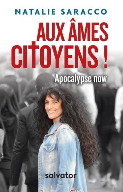 Aux ames citoyens apocalypse now