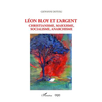 Léon Bloy et l'argent