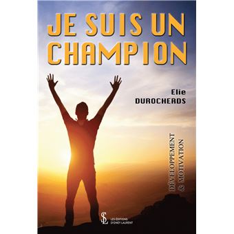 Je suis un champion