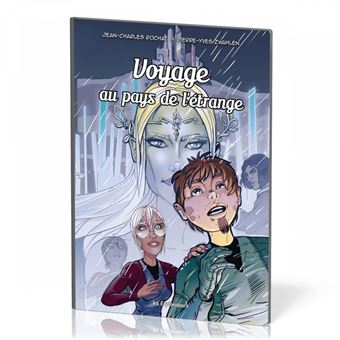 Voyage au pays de l'étrange
