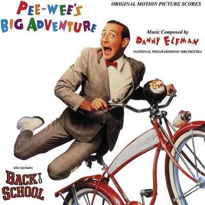 Pee Wee's Big Adventure A Fond La Fac Back To School