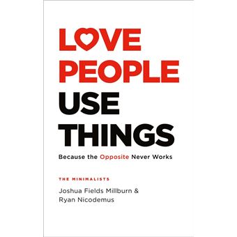 Love People, Use Things - 1