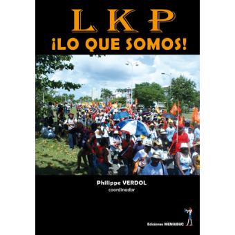 LKP, lo que somos