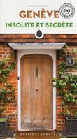 Genève insolite et secrète