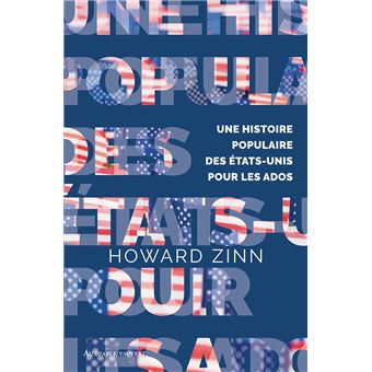 Une histoire populaire des États-Unis pour les ados