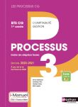 Processus 3 - BTS CG 1ère année (Les processus CG) Livre + licence élève - 2020
