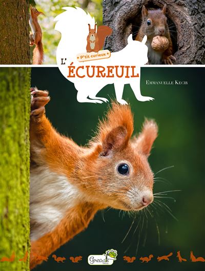 L'écureuil - E Kecir-Lepetit - cartonné