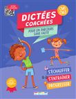 Dictées coachées CM1-CM2