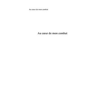 Au coeur de mon combat