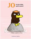Jo le tres vilain petit canard