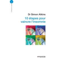 10 étapes pour vaincre l'insomnie