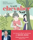 Le petit chevalier Naïf