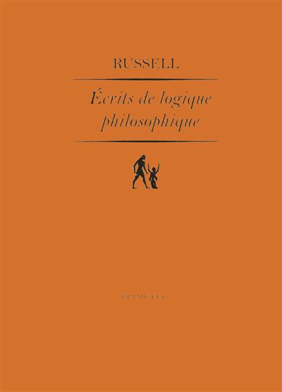 Écrits de logique philosophique - Bertrand Russell - broché