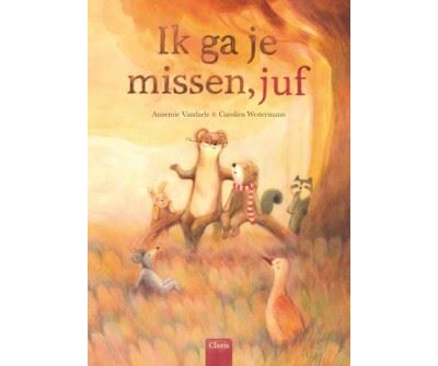 Ik ga je missen, juf