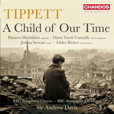 Tippett : A Child Of Our Time
