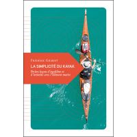 La simplicite du kayak