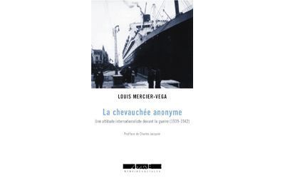 La Chevauchee Anonyme - Louis Mercier Vega - broché