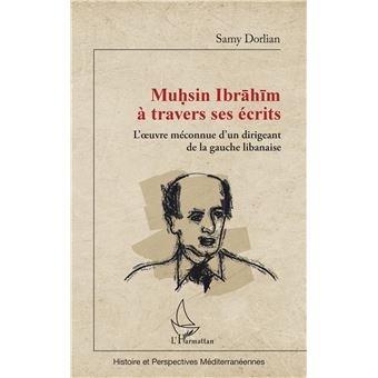 Muhsin Ibrahim à travers ses écrits