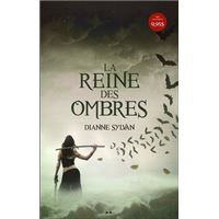 La Reine des ombres - Le Monde de l'Ombre