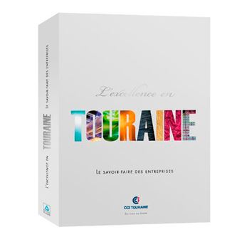 Excellence En Touraine