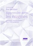 Apprendre avec les énigmes