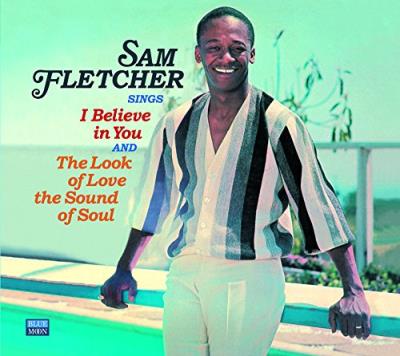 I Believe in You & The Look of Love Sound of Soul