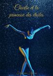 Charlie et la princesse des étoiles
