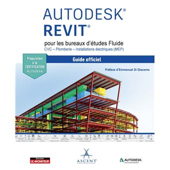 Autodesk Revit pour les bureaux d'études Fluide - CVC - Plomberie - Installations électriques (MEP)