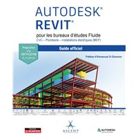 Autodesk Revit pour les bureaux d'études Fluide - CVC - Plomberie - Installations électriques (MEP)