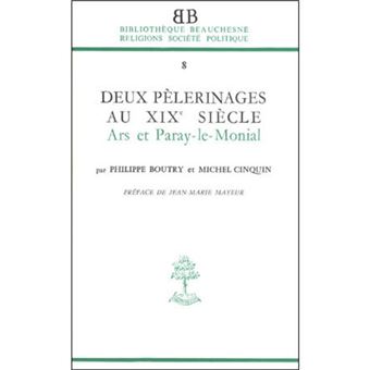 BB n°8 - Deux pèlerinages aux XIXe siècle - Ars et Paray-le-Monial