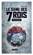 Le sang des 7 rois 7