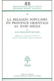 BB n°7 - La religion populaire en Provence orientale au XVIIIe siècle