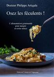 Osez les féculents !