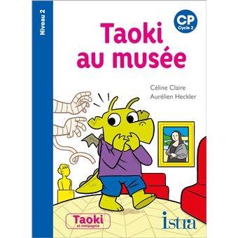 Taoki au musée - Album Niveau 2