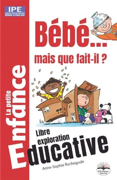 Bebe mais que fait-il la theorie de l'affordance