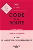 Code de la route 2020, annoté et commenté - 20e ed.