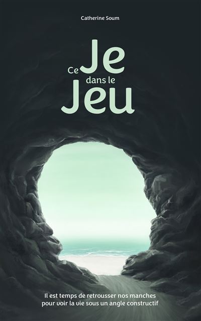 Ce Je dans le Jeu - Catherine Soum - broché